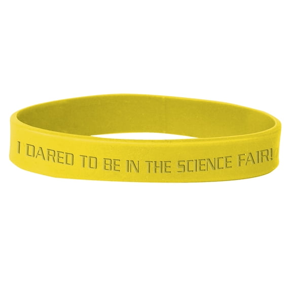 Set of 100 Wristbands - I Dared to be in the Science Fair (Yellow)