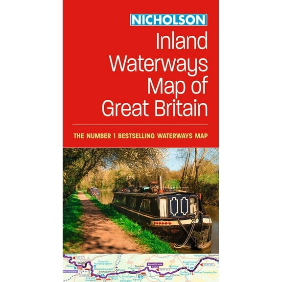 Collins Nicholson Waterways Guides Collins Nicholson Inland Waterways Map of Great Britain: For Everyone with an Interest in Britain's Canals and Rive, (Paperback)