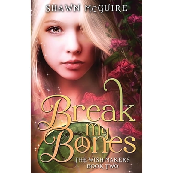 Pre-Owned Break My Bones (Paperback) 099610352X 9780996103527
