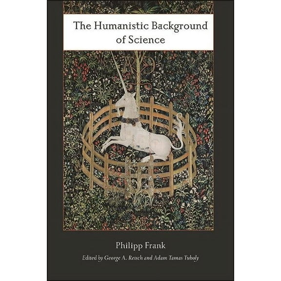 Suny American Philosophy and Cultural Th The Humanistic Background of Science, (Paperback)