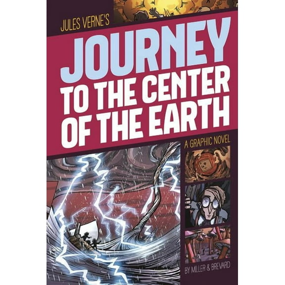 Graphic Revolve: Common Core Editions Journey to the Center of the Earth: A Graphic Novel, (Paperback)