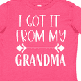 thumbnail image 4 of Inktastic I Got It from My Grandma Boys or Girls Toddler T-Shirt, 4 of 5