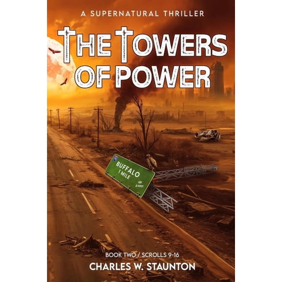 Red Dragon The Towers of Power: The Antichrists - Scrolls 9-16, Book BOOK2, (Paperback)