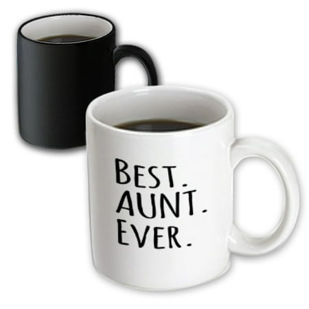 3dRose Best Aunt Ever - Family gifts for relatives and honorary Aunts and Great Aunties - black text, Magic Transforming Mug,