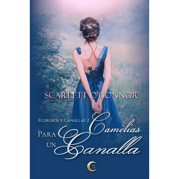 Camelias para un canalla