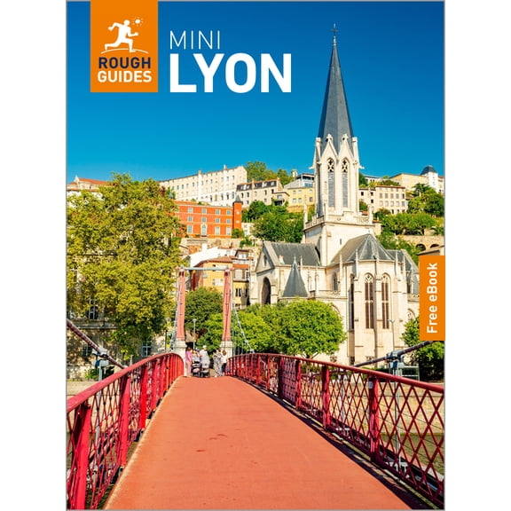 Mini Rough Guides Rough Guides Mini Lyon: Travel Guide with eBook, (Paperback)