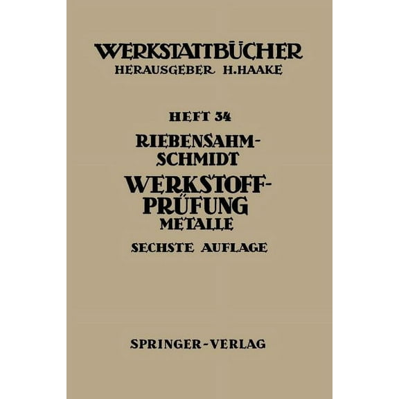 Werkstattbücher Werkstoffprüfung: Metalle, Book 34, (Paperback)