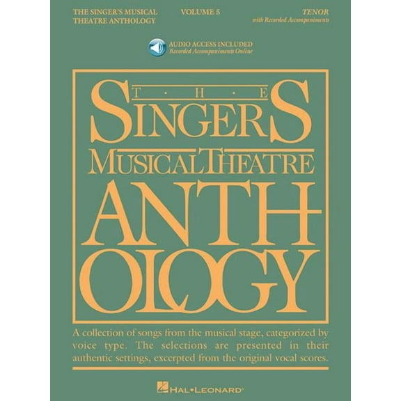 Singer's Musical Theatre Anthology (Songbooks): Singer's Musical Theatre Anthology - Tenor - Volume 5 (Book/Online Audio) (Other)