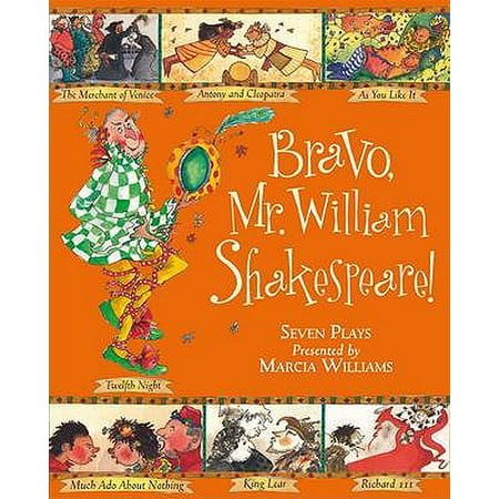 Bravo, Mr. William Shakespeare! : Seven Plays