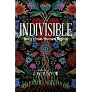 Indivisible: Indigenous Human Rights