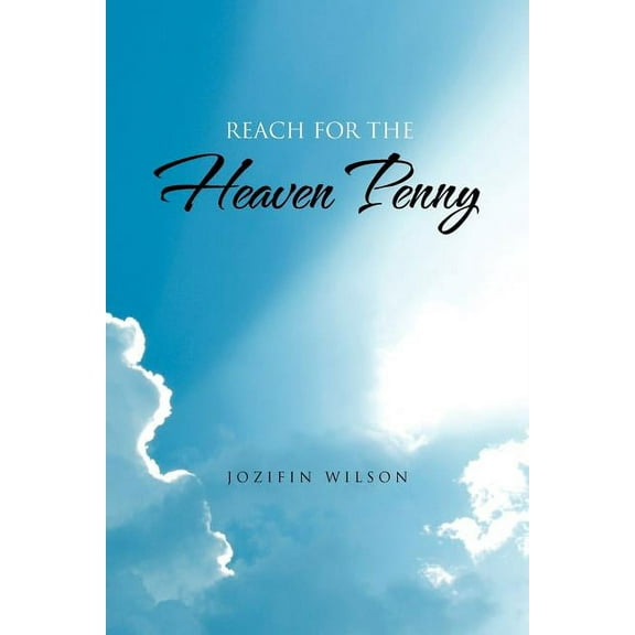 Reach For the Heaven Penny
