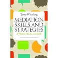 thumbnail image 1 of Pre-Owned Mediation Skills and Strategies: A Practical Guide (Paperback) 1849052999 9781849052993, 1 of 1