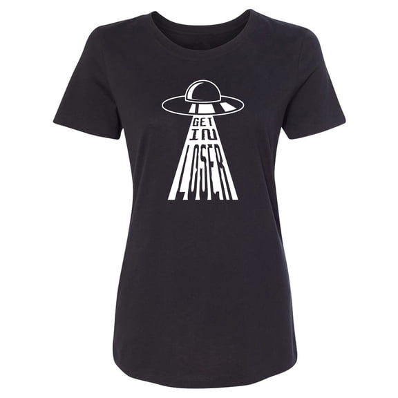 Get In Loser (UFO) Womens crewneck tee