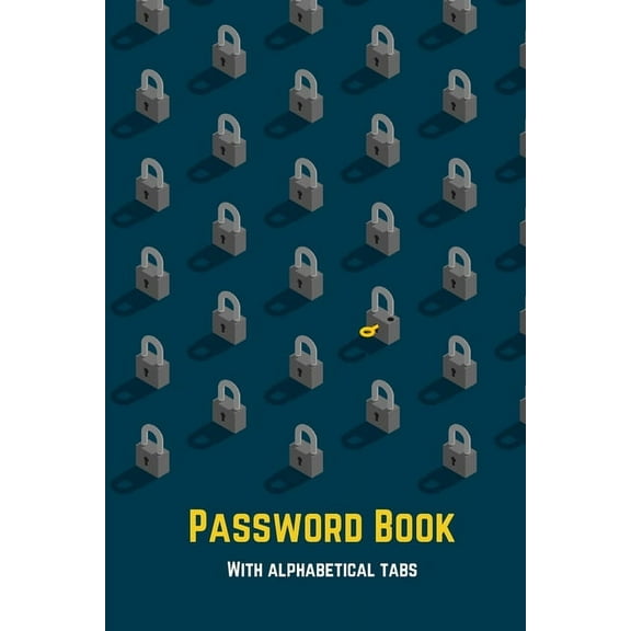 Password Book with Alphabetical Tabs: Password Log Book and Internet Password Organizer Password Notebooks Email organizer (Paperback)