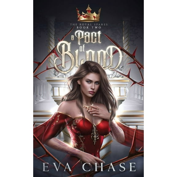 The Royal Spares A Pact of Blood, Book 2, (Paperback)
