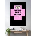 thumbnail image 2 of Night Shift Nurse Rules Poster Wall Art, Modern Wall Decor, 12x18 UNFRAMED, 2 of 3