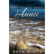 Her Name Was Annie (Paperback)