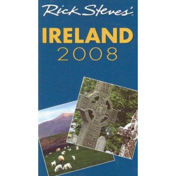 Pre-Owned Rick Steves' Ireland 2008 (Paperback) 1566918596 9781566918596
