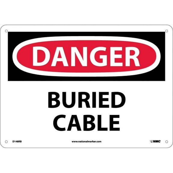NMC Signs D148Rb, Danger Buried Cable Sign, 10 X 14, Rigid Plastic .050
