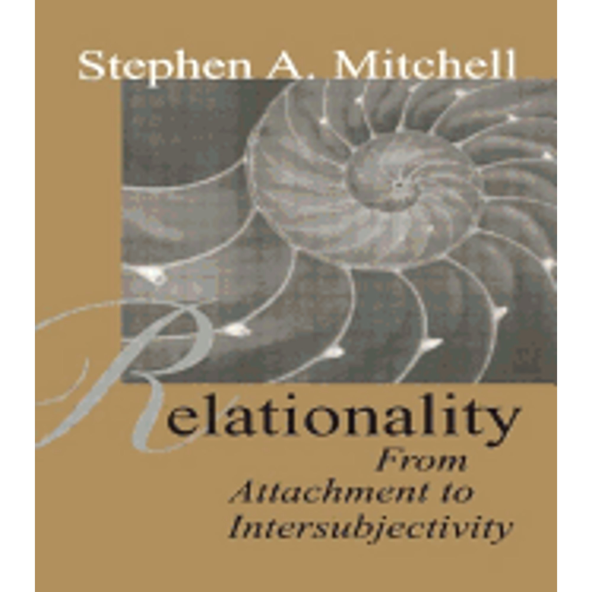 Relationality: From Attachment to Intersubjectivity (Hardcover) by ...