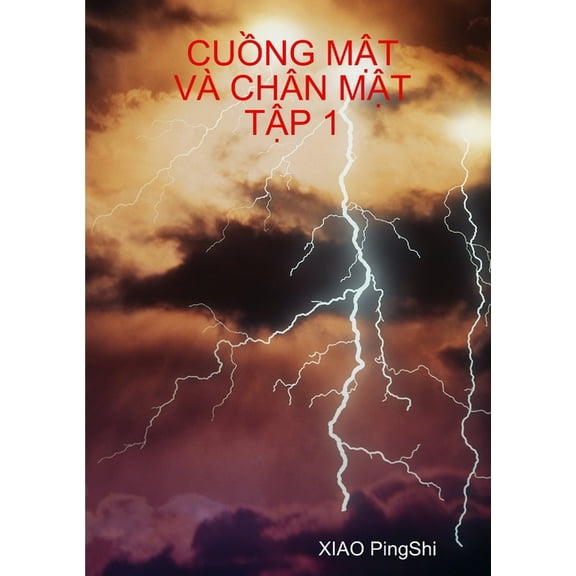 CuỒng MẬt VÀ Chân MẬt TẬp 1, (Paperback)
