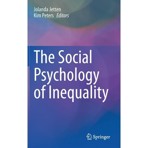 The Social Psychology of Inequality, (Hardcover)