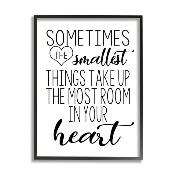 Stupell Industries Smallest Things Take Up Heart Phrase Black White Inspirational Painting Black Framed Art Print Wall Art, 11 x 14