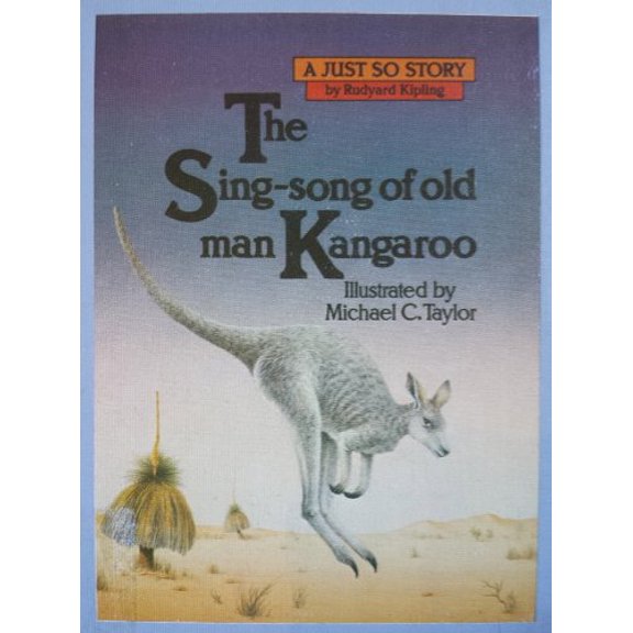 Pre-Owned The Sing-Song of Old Man Kangaroo (Just So Stories) (Hardcover) 0872260739 9780872260733