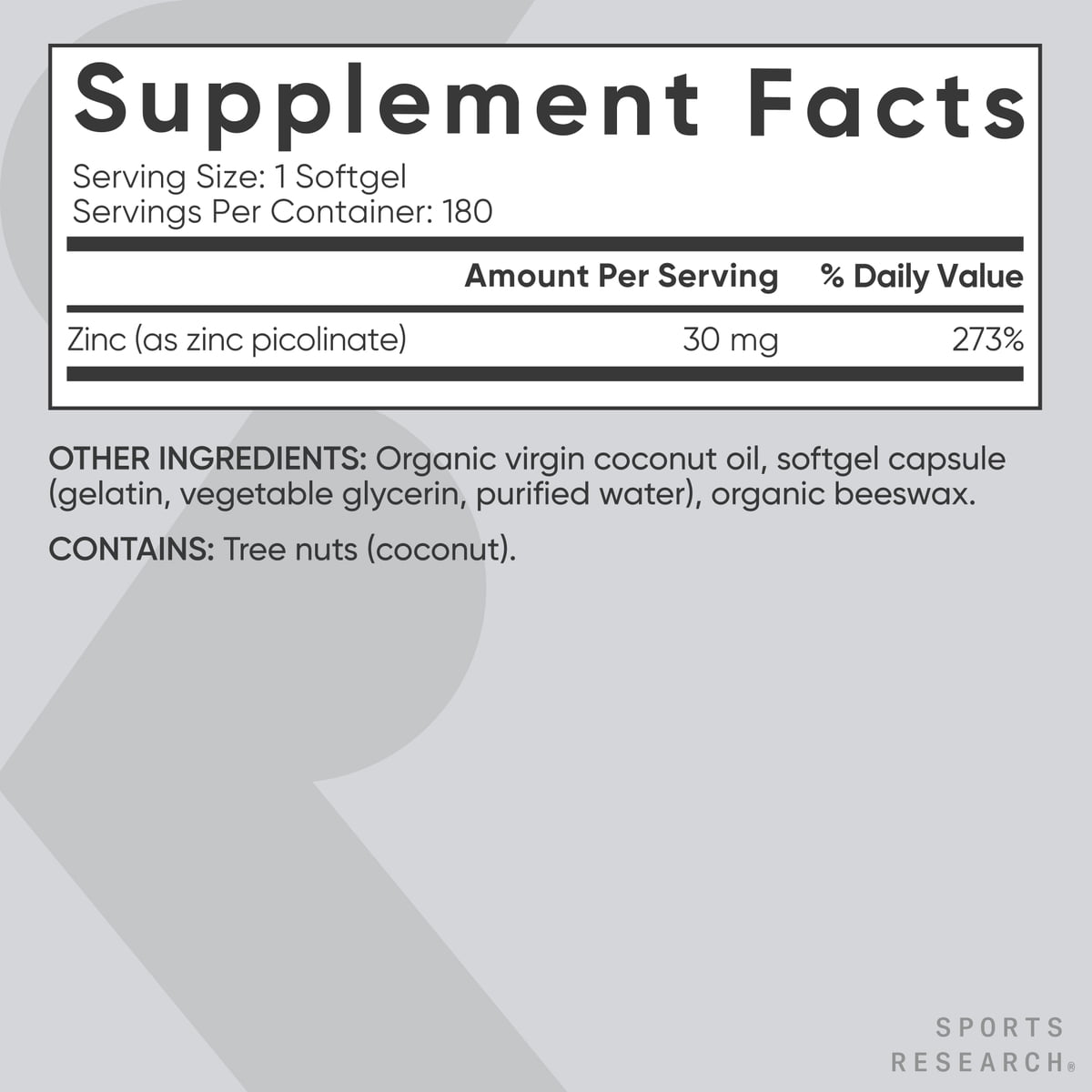 Sports Research® High Potency Zinc Picolinate 30mg Organic Coconut Oil Gluten Free (180 Softgels)