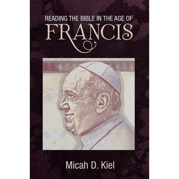 Reading the Bible in the Age of Francis (Paperback)