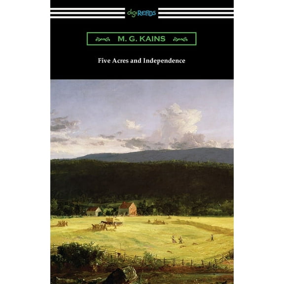 Five Acres and Independence (Paperback)