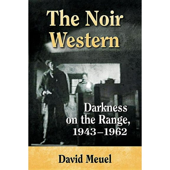 The Noir Western (Paperback)