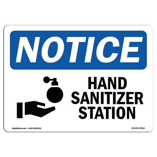 SignMission OS-NS-D-57-L-13210 Notice Hand Sanitizer Station with Symbol OSHA Decal Sign