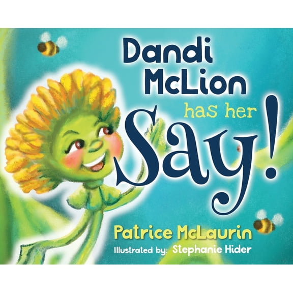 Dandi McLion Has Her Say, (Hardcover)
