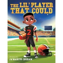 The Lil' Player That Could, (Hardcover)