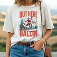 thumbnail image 3 of Out Here Ballin Christmas T-Shirt – Funny Santa Basketball Holiday Tee, Sporty Xmas Shirt, Festive Hooper Gift, Cozy Holiday Crewneck for Basketball Fans, 3 of 5