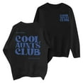 thumbnail image 5 of Black Hoodies for Women Cool Aunts Club Sweatshirt: Aunt Crewneck Sweatshirt Auntie Letter Print Long Sleeve Pullover Top Fall Trendy Outfits, 5 of 5