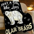 thumbnail image 2 of Polar Bear Blanket Soft Cozy Polar Bear Animal Stuff Decor Throw Blanket Plush Fluffy Warm Just a Girl Who Loves Polar Bears Lightweight Fleece Flannel Gifts Blankets for Kids Adults 50"X40", 2 of 6