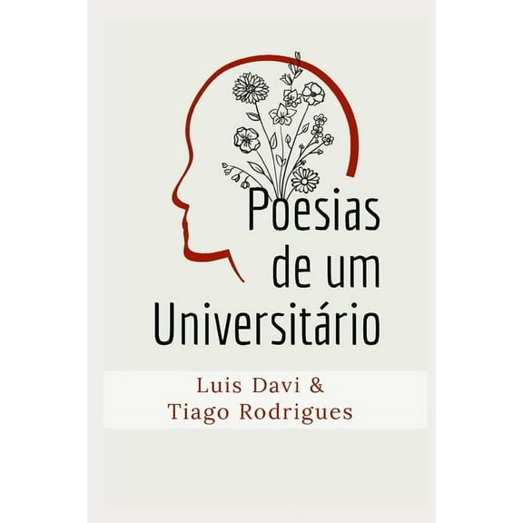 Poesias de um Universitário (Paperback)