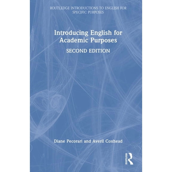 Routledge Introductions to English for S Introducing English for Academic Purposes, (Hardcover)