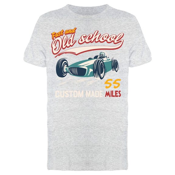 Fast And Old School Race Car T-Shirt Men -Image by Shutterstock, Male Large
