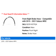thumbnail image 2 of Front Right Brake Hose - Compatible with 2015 - 2021 Subaru WRX 2016 2017 2018 2019 2020, 2 of 2