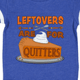 thumbnail image 4 of Inktastic Leftovers Are for Quitters with Pumpkin Pie Boys or Girls Baby Bodysuit, 4 of 5