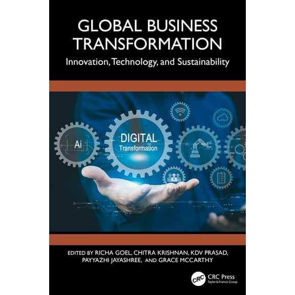 Global Business Transformation: Innovation, Technology, and Sustainability, (Hardcover)