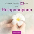 thumbnail image 1 of Libro Creo Mi Vida En 21 Días con Ho'Oponopono Grupo Editorial Tomo NATHALIE LAMBOY, 1 of 2