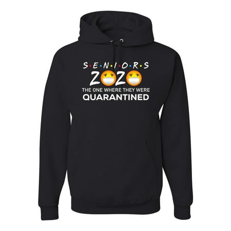 Seniors Class Of 2020 The One When They Were Graduation Gift| Mens Hooded Sweatshirt Graphic Hoodie, Black, Small