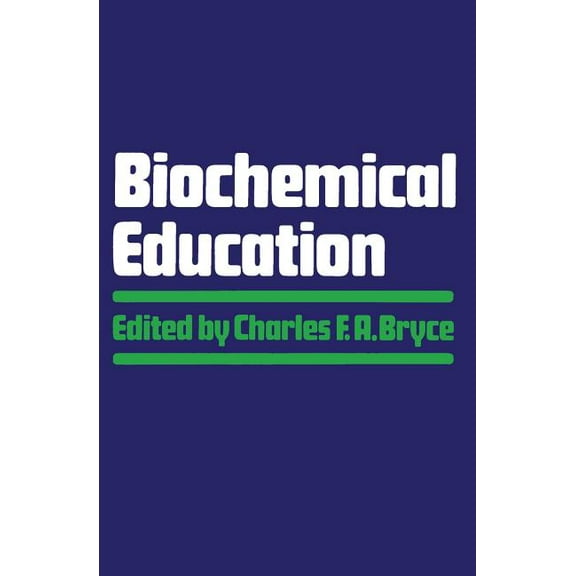 Biochemical Education, (Paperback)