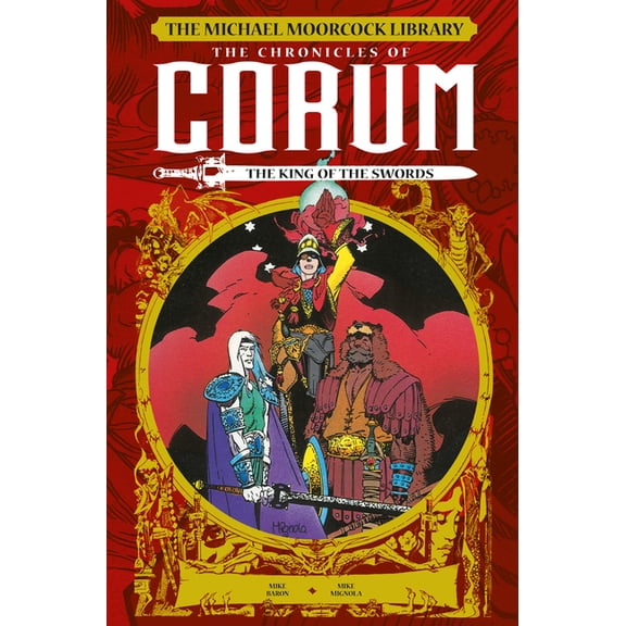 The Michael Moorcock Library: The Chronicles of Corum Vol. 3: The King of Swords  (Graphic Novel) (Hardcover)