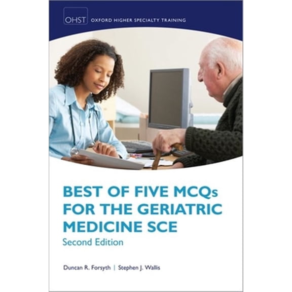 Pre-Owned Oxford Speciality Training;revision Text Best of Five McQs for the Geriatric Medicine Sce, (Paperback)