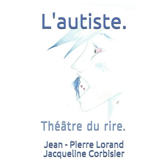 L'autiste.: Théâtre du rire. (Paperback)